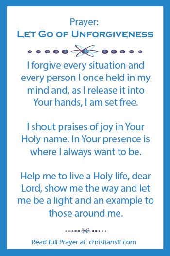 let go of unforgiveness prayer
