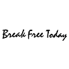 www.breakfreetoday.org