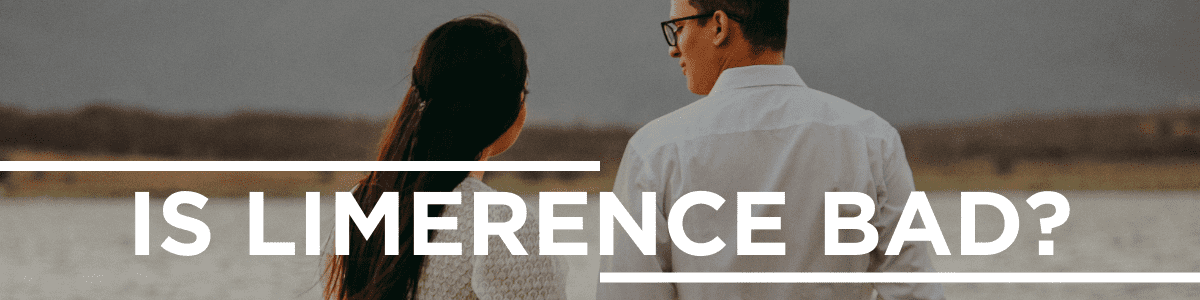 is limerence bad