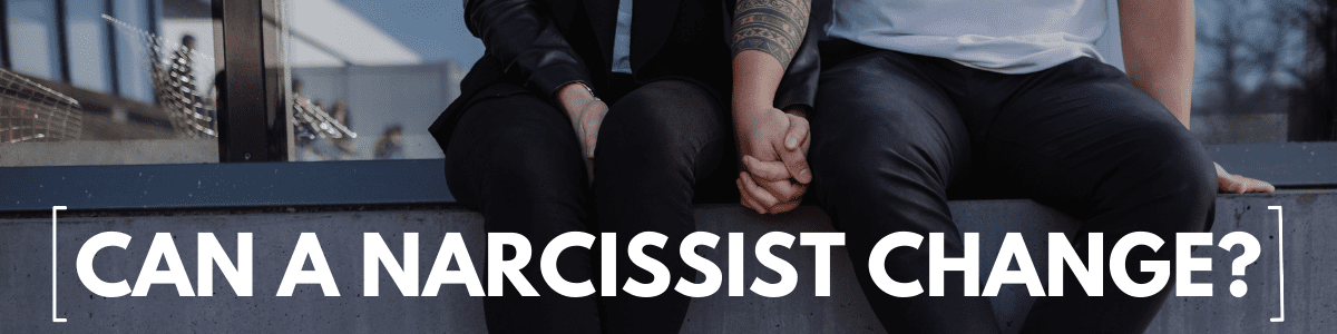 can a narcissist change